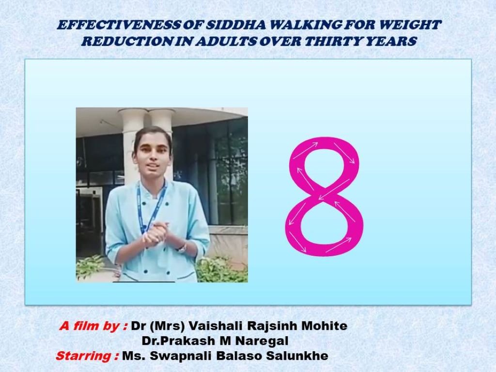 Siddha Walking