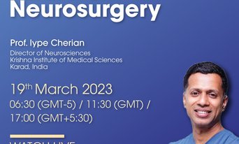 Future of Neurosurgery with Prof. Dr. Iype Cherian.