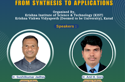 KIST: One Day State Level Seminar (Hybrid Mode) Frontiers in Nanoparticle Science: From Synthesis to Applications